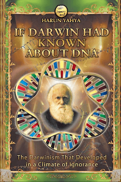 IF DARWIN HAD KNOWN ABOUT DNA